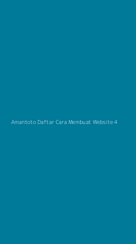 Tampilan Antarmuka Aplikasi Amantoto Daftar Cara Membuat Website - 4