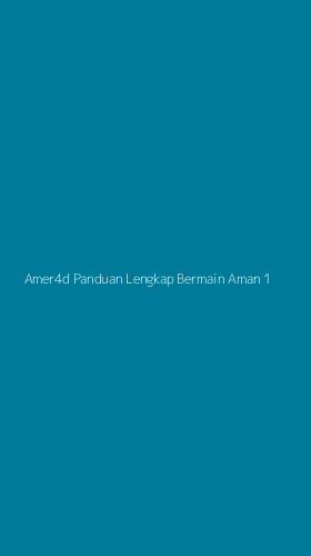 Tampilan Antarmuka Aplikasi Amer4d Panduan Lengkap Bermain Aman - 1