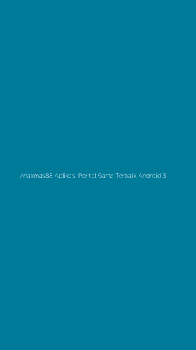 Tampilan Antarmuka Aplikasi Anakmas88 Aplikasi Portal Game Terbaik Android - 3