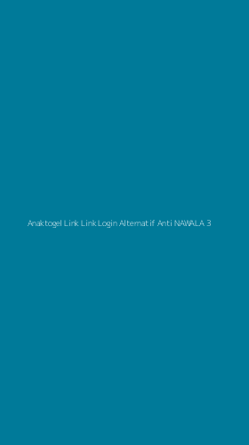 Tampilan Antarmuka Aplikasi Anaktogel Link Link Login Alternatif Anti Nawala - 3