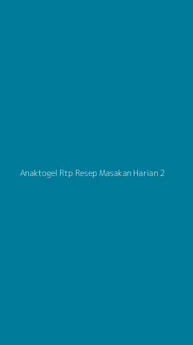 Tampilan Antarmuka Aplikasi Anaktogel Rtp Resep Masakan Harian - 2