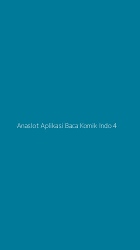 Tampilan Antarmuka Aplikasi Anaslot Aplikasi Baca Komik Indo - 4