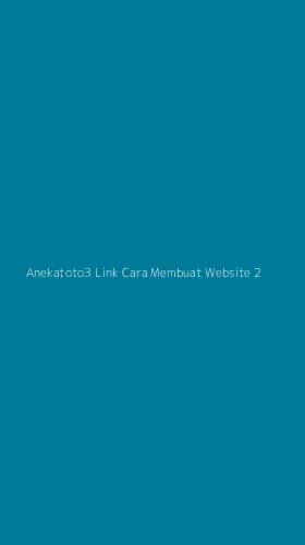 Tampilan Antarmuka Aplikasi Anekatoto3 Link Cara Membuat Website - 2