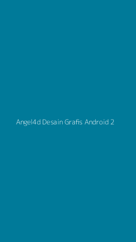 Tampilan Antarmuka Aplikasi Angel4d Desain Grafis Android - 2
