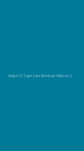 Tampilan Antarmuka Aplikasi Angka 53 Togel Cara Membuat Website - 2