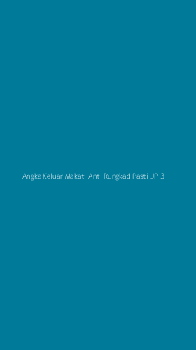 Tampilan Antarmuka Aplikasi Angka Keluar Makati Anti Rungkad Pasti Jp - 3