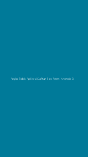 Tampilan Antarmuka Aplikasi Angka Tolak Aplikasi Daftar Slot Resmi Android - 3