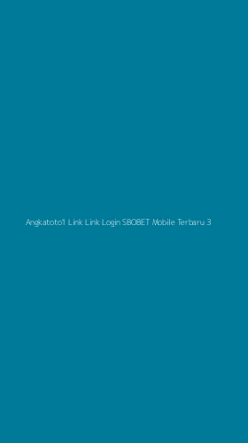 Tampilan Antarmuka Aplikasi Angkatoto1 Link Link Login Sbobet Mobile Terbaru - 3