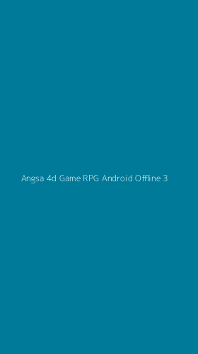 Tampilan Antarmuka Aplikasi Angsa 4d Game Rpg Android Offline - 3