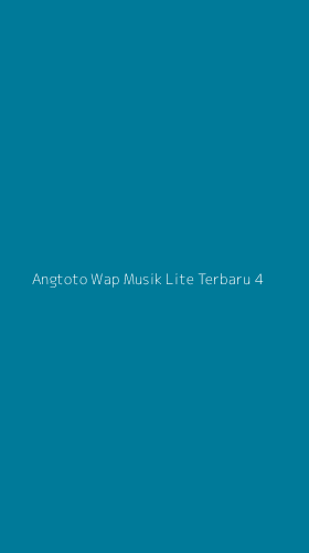 Tampilan Antarmuka Aplikasi Angtoto Wap Musik Lite Terbaru - 4