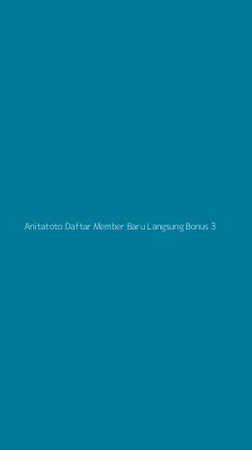 Tampilan Antarmuka Aplikasi Anitatoto Daftar Member Baru Langsung Bonus - 3