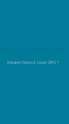 Tampilan Antarmuka Aplikasi Ankabet Deposit Cepat Qris - 1