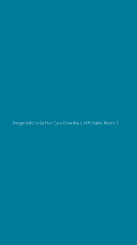 Tampilan Antarmuka Aplikasi Anugerahtoto Daftar Cara Download Apk Game Resmi - 3