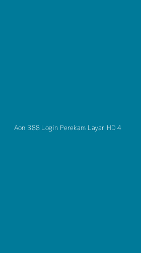 Tampilan Antarmuka Aplikasi Aon 388 Login Perekam Layar Hd - 4
