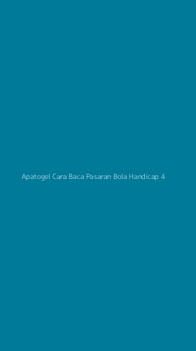 Tampilan Antarmuka Aplikasi Apatogel Cara Baca Pasaran Bola Handicap - 4