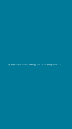 Tampilan Antarmuka Aplikasi Apatogel Rtp Rtp Slot Tertinggi Hari Ini Gampang Maxwin - 3