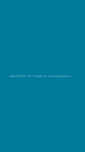 Tampilan Antarmuka Aplikasi Apekslot88 Rtp Slot Tertinggi Hari Ini Gampang Maxwin - 2