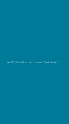 Tampilan Antarmuka Aplikasi Api 88 Slot Situs Resmi Layanan Customer Service 24jam - 2