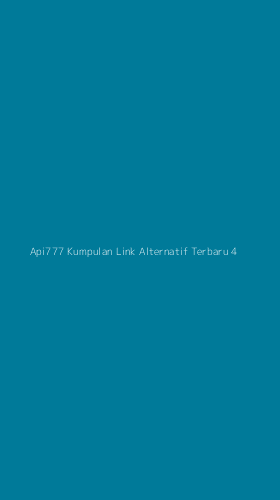 Tampilan Antarmuka Aplikasi Api777 Kumpulan Link Alternatif Terbaru - 4