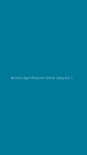 Tampilan Antarmuka Aplikasi Apitoto Agen Roulette Online Uang Asli - 1