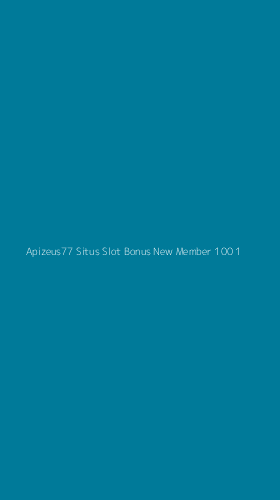 Tampilan Antarmuka Aplikasi Apizeus77 Situs Slot Bonus New Member 100 - 1