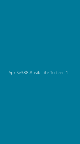 Tampilan Antarmuka Aplikasi Apk Sv388 Musik Lite Terbaru - 1