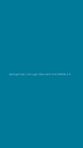 Tampilan Antarmuka Aplikasi Apktogel Apk Link Login Alternatif Anti Nawala - 4