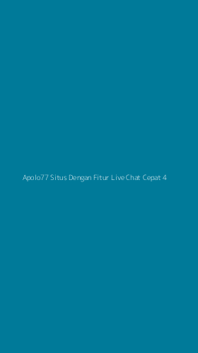 Tampilan Antarmuka Aplikasi Apolo77 Situs Dengan Fitur Live Chat Cepat - 4