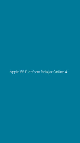 Tampilan Antarmuka Aplikasi Apple 88 Platform Belajar Online - 4
