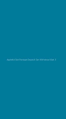 Tampilan Antarmuka Aplikasi Apple4d Slot Panduan Deposit Dan Withdraw Kilat - 3