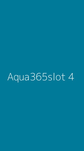 Tampilan Antarmuka Aplikasi Aqua365slot - 4