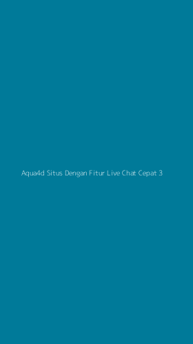 Tampilan Antarmuka Aplikasi Aqua4d Situs Dengan Fitur Live Chat Cepat - 3