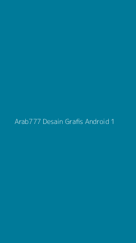 Tampilan Antarmuka Aplikasi Arab777 Desain Grafis Android - 1