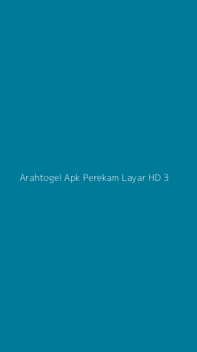 Tampilan Antarmuka Aplikasi Arahtogel Apk Perekam Layar Hd - 3