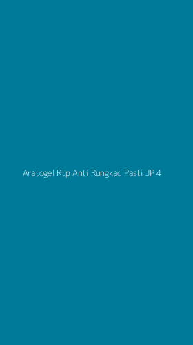 Tampilan Antarmuka Aplikasi Aratogel Rtp Anti Rungkad Pasti Jp - 4