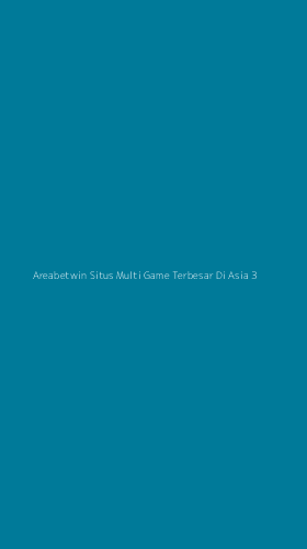 Tampilan Antarmuka Aplikasi Areabetwin Situs Multi Game Terbesar Di Asia - 3