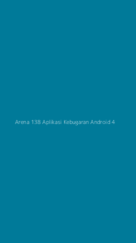 Tampilan Antarmuka Aplikasi Arena 138 Aplikasi Kebugaran Android - 4