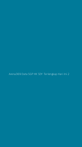 Tampilan Antarmuka Aplikasi Arena369 Data Sgp Hk Sdy Terlengkap Hari Ini - 2