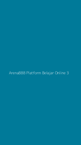Tampilan Antarmuka Aplikasi Arena888 Platform Belajar Online - 3