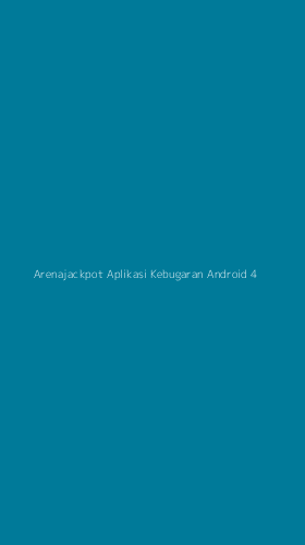 Tampilan Antarmuka Aplikasi Arenajackpot Aplikasi Kebugaran Android - 4