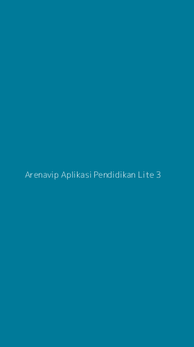 Tampilan Antarmuka Aplikasi Arenavip Aplikasi Pendidikan Lite - 3