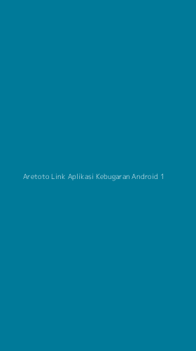Tampilan Antarmuka Aplikasi Aretoto Link Aplikasi Kebugaran Android - 1