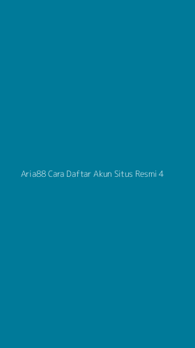 Tampilan Antarmuka Aplikasi Aria88 Cara Daftar Akun Situs Resmi - 4
