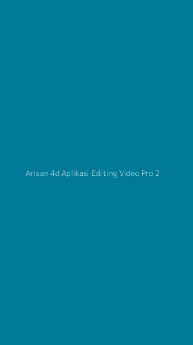 Tampilan Antarmuka Aplikasi Arisan 4d Aplikasi Editing Video Pro - 2