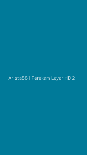 Tampilan Antarmuka Aplikasi Arista881 Perekam Layar Hd - 2