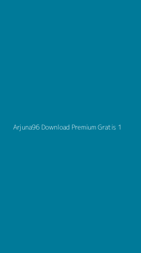 Tampilan Antarmuka Aplikasi Arjuna96 Download Premium Gratis - 1
