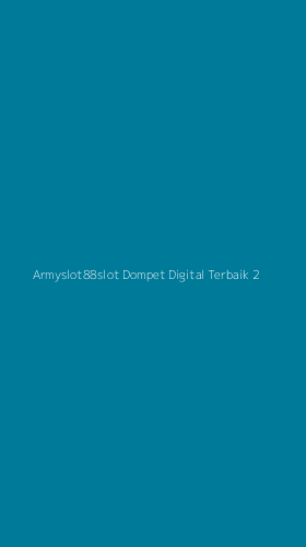 Tampilan Antarmuka Aplikasi Armyslot88slot Dompet Digital Terbaik - 2