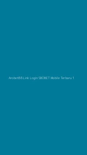 Tampilan Antarmuka Aplikasi Arobet88 Link Login Sbobet Mobile Terbaru - 1