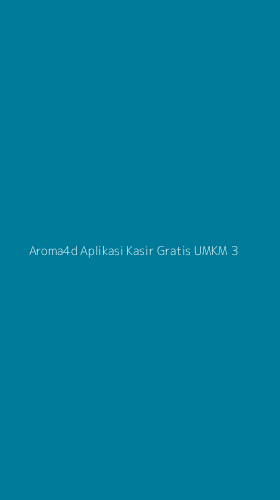 Tampilan Antarmuka Aplikasi Aroma4d Aplikasi Kasir Gratis Umkm - 3