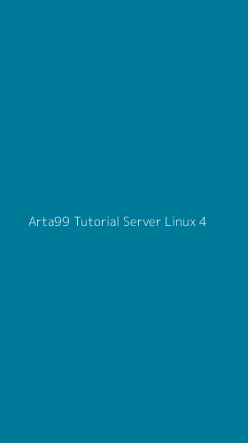 Tampilan Antarmuka Aplikasi Arta99 Tutorial Server Linux - 4